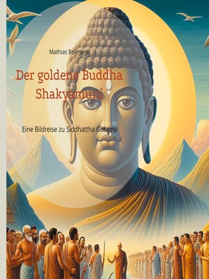 cover image of Der goldene Buddha Shakyamuni